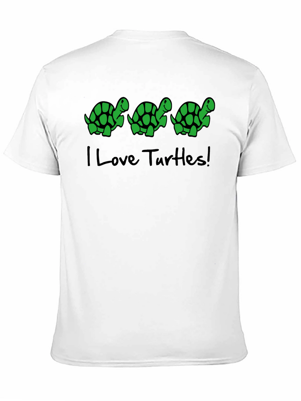 I Love Turtles! Novelty Graphic T-Shirt