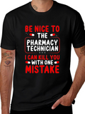 Pharmacy Technician Funny T-Shirt