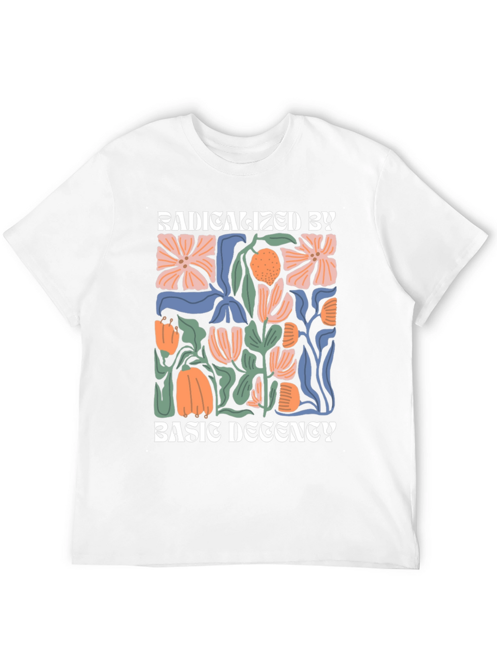 Radicalized By Basic Decency Graphic Tee