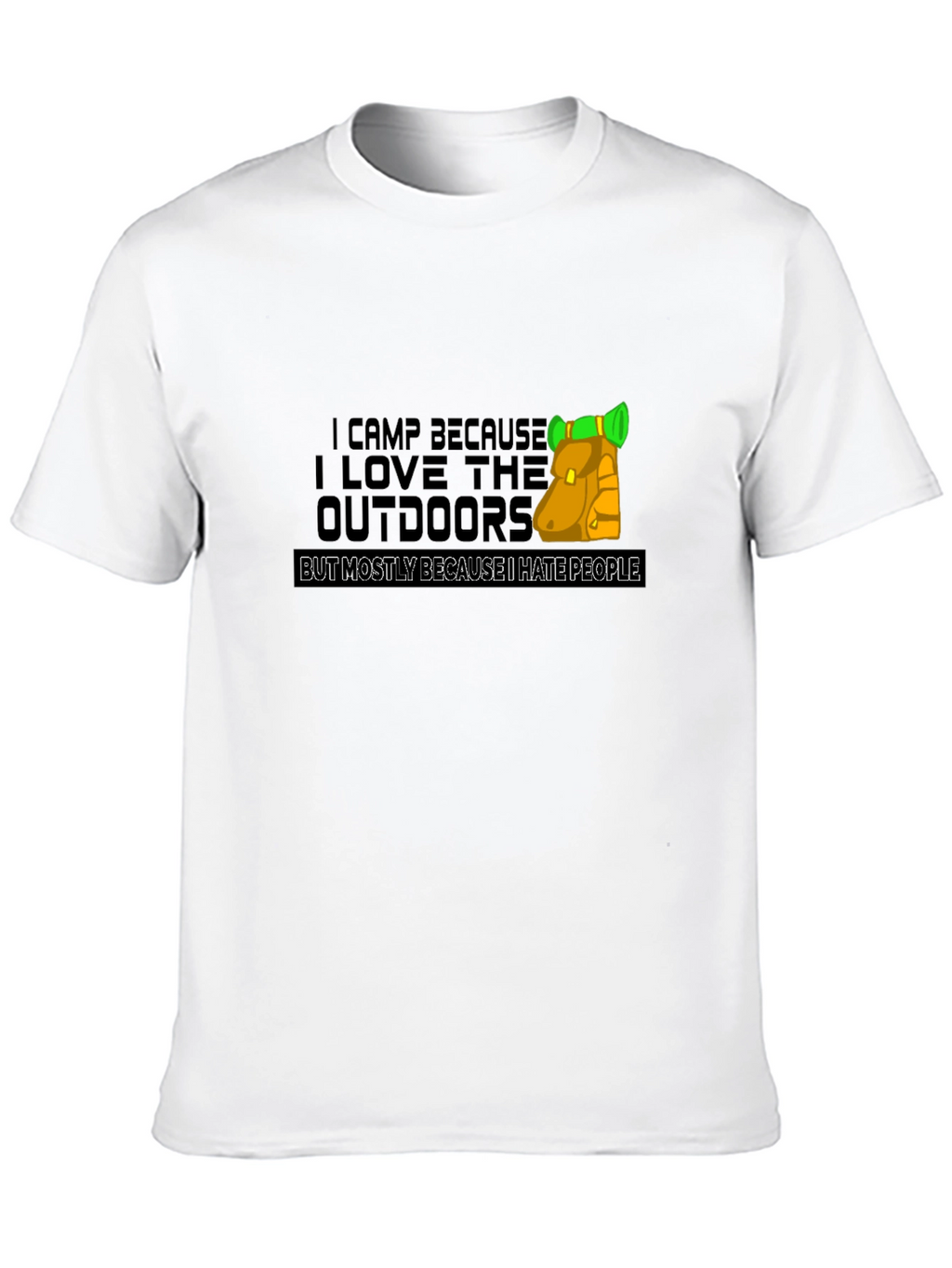 I Camp Because I Hate People Black T-Shirt