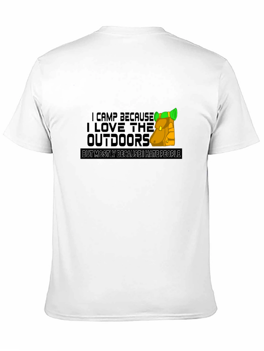 I Camp Because I Hate People Black T-Shirt