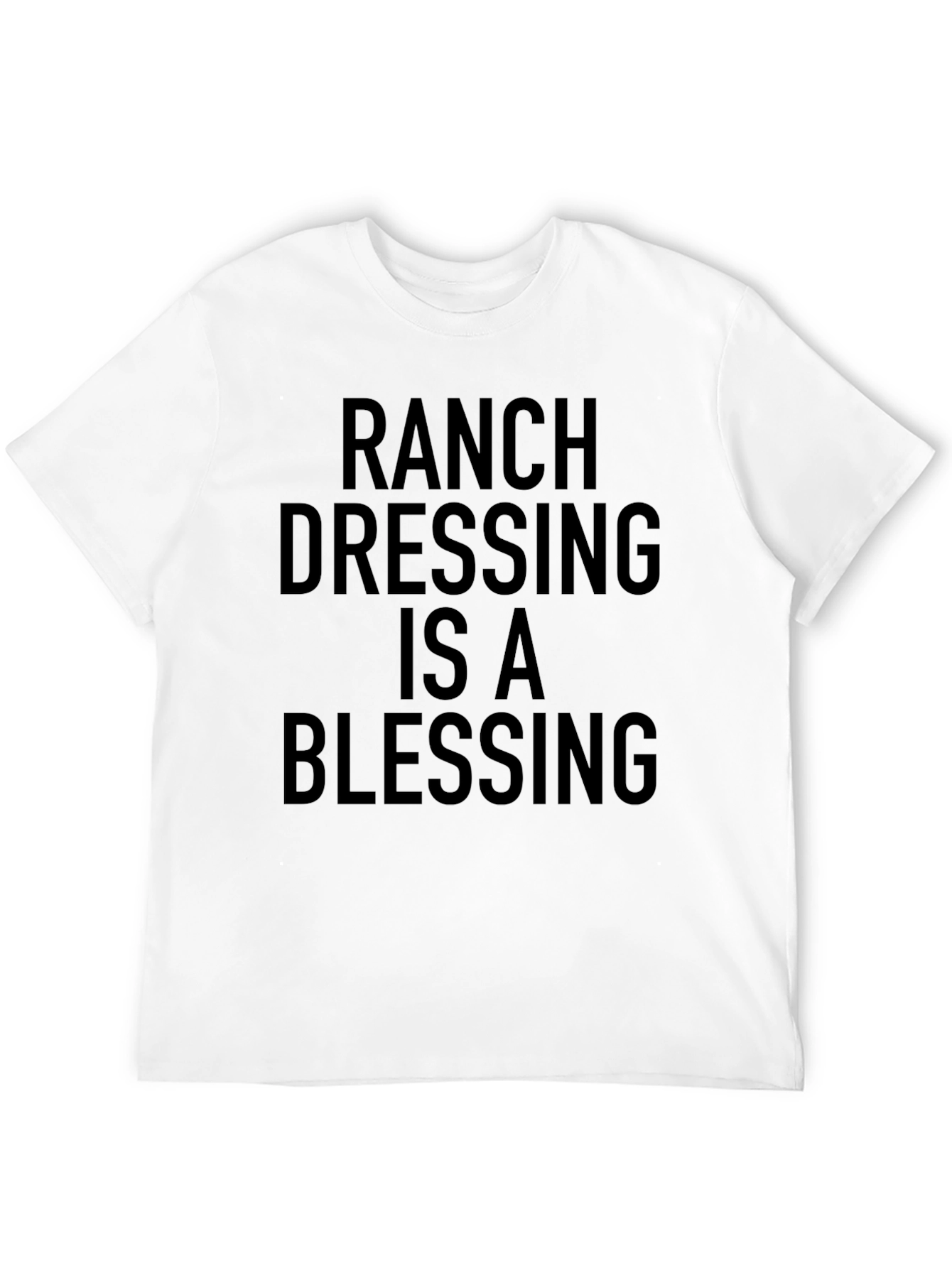 Ranch Dressing Blessing Black T-Shirt