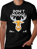 Dont Moose With Me Graphic Tee