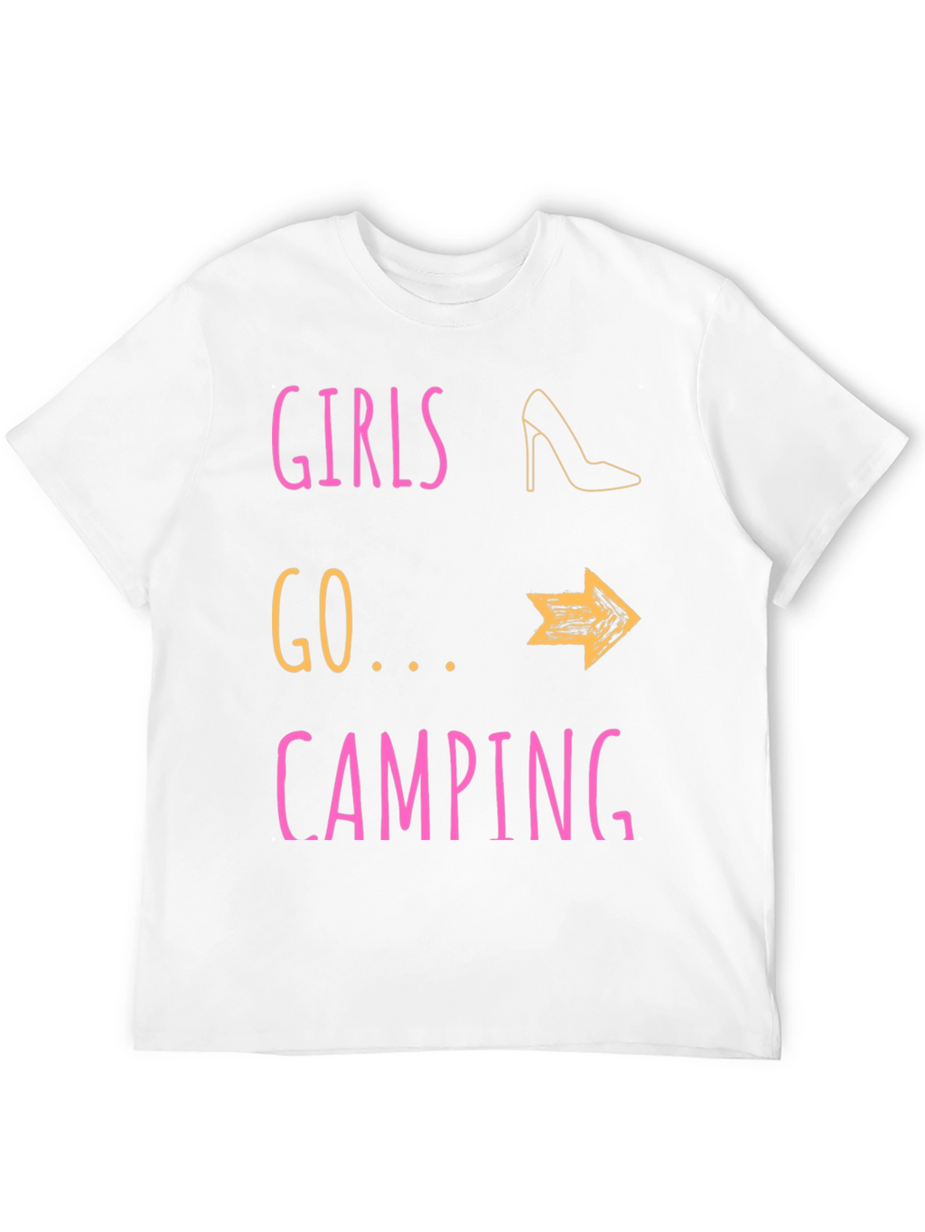 Girls Go Camping T-Shirt - Fun Outdoor Apparel
