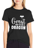 Great Day To Be A Dragon Graphic Tee