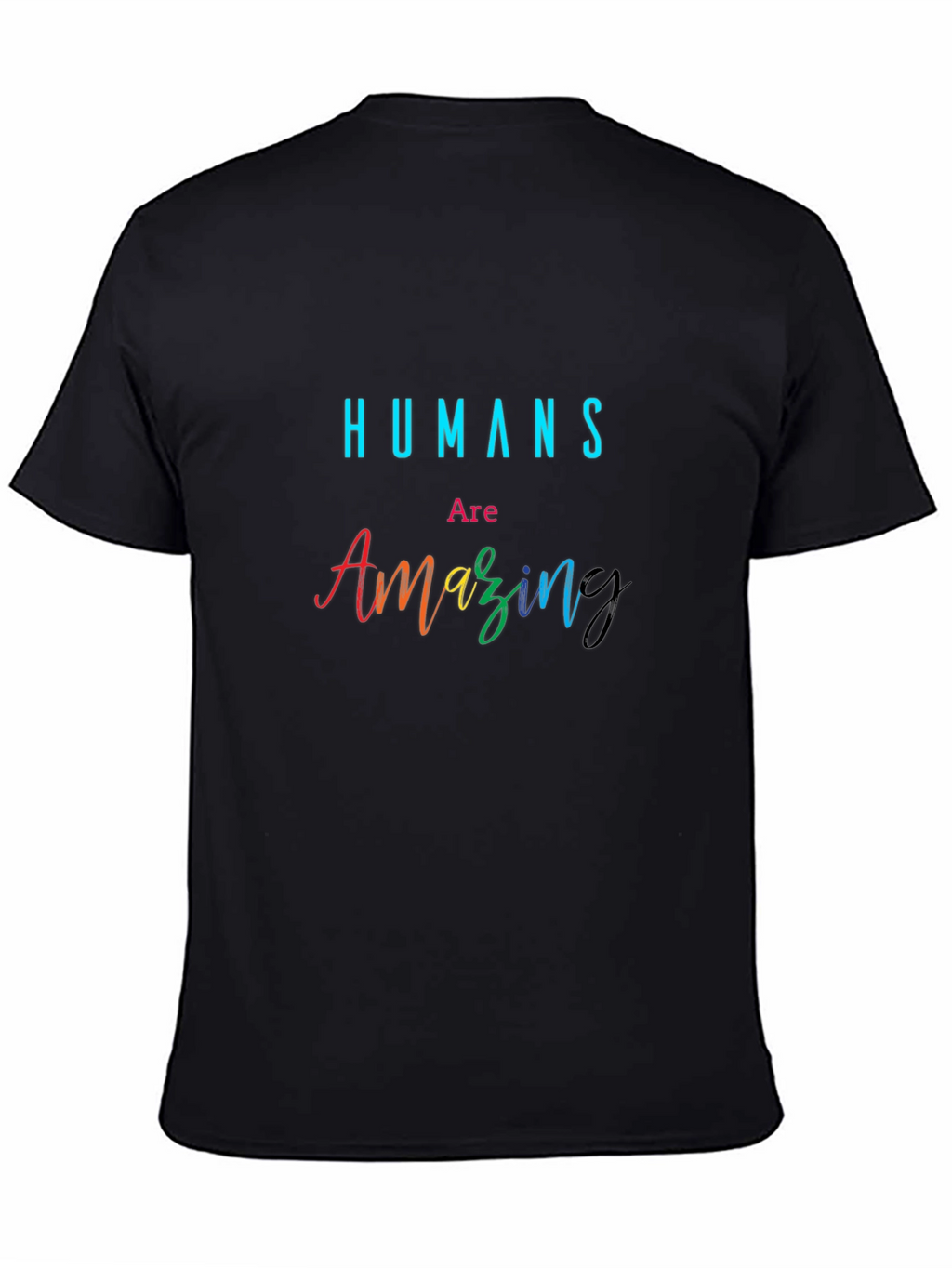Humans Are Amazing Graphic Tee - Black