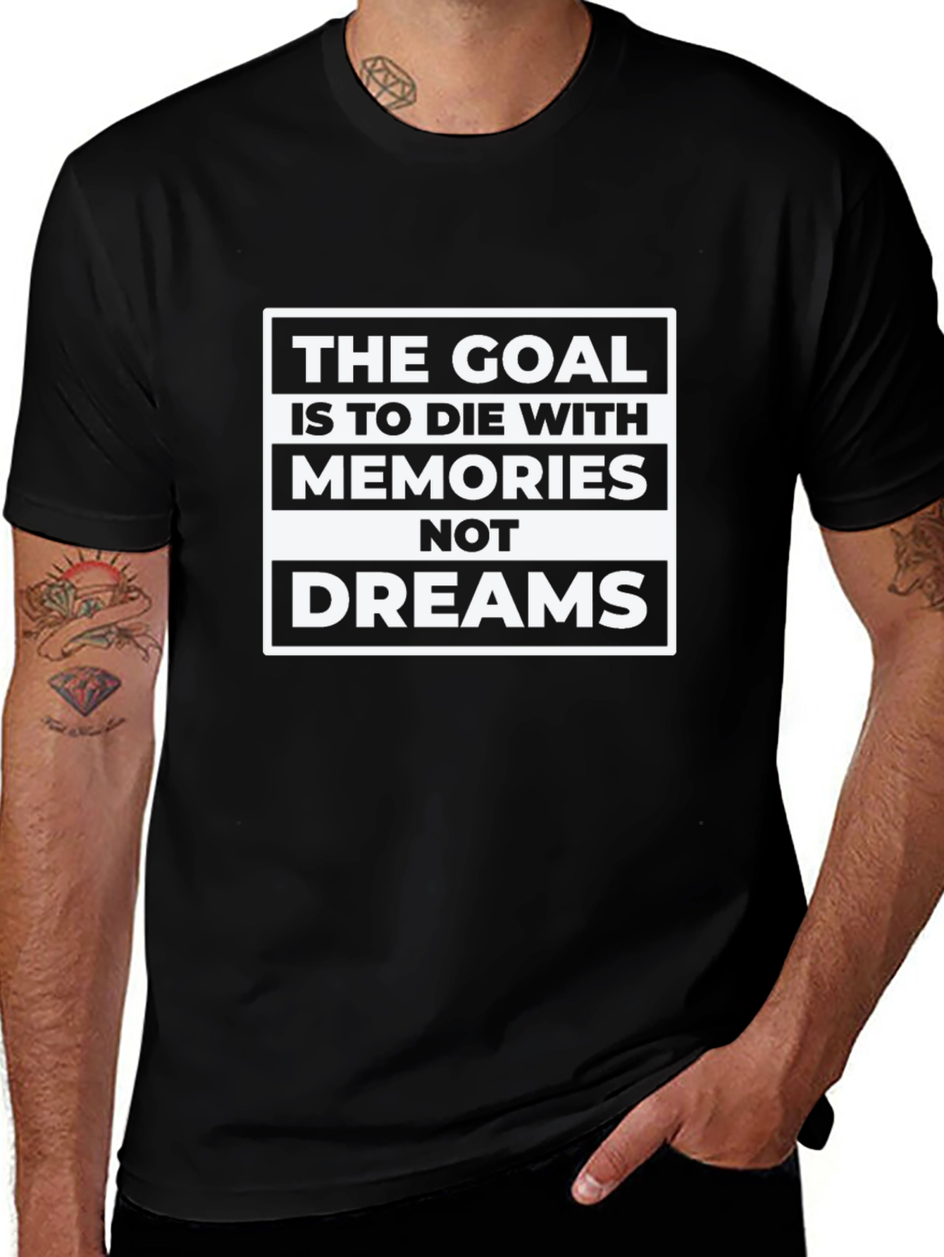Goal: Memories Not Dreams - Graphic T-Shirt