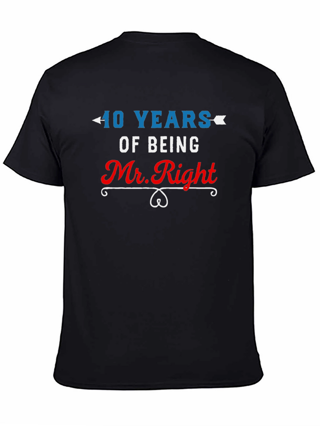 40 Years of Being Mr. Right Tee