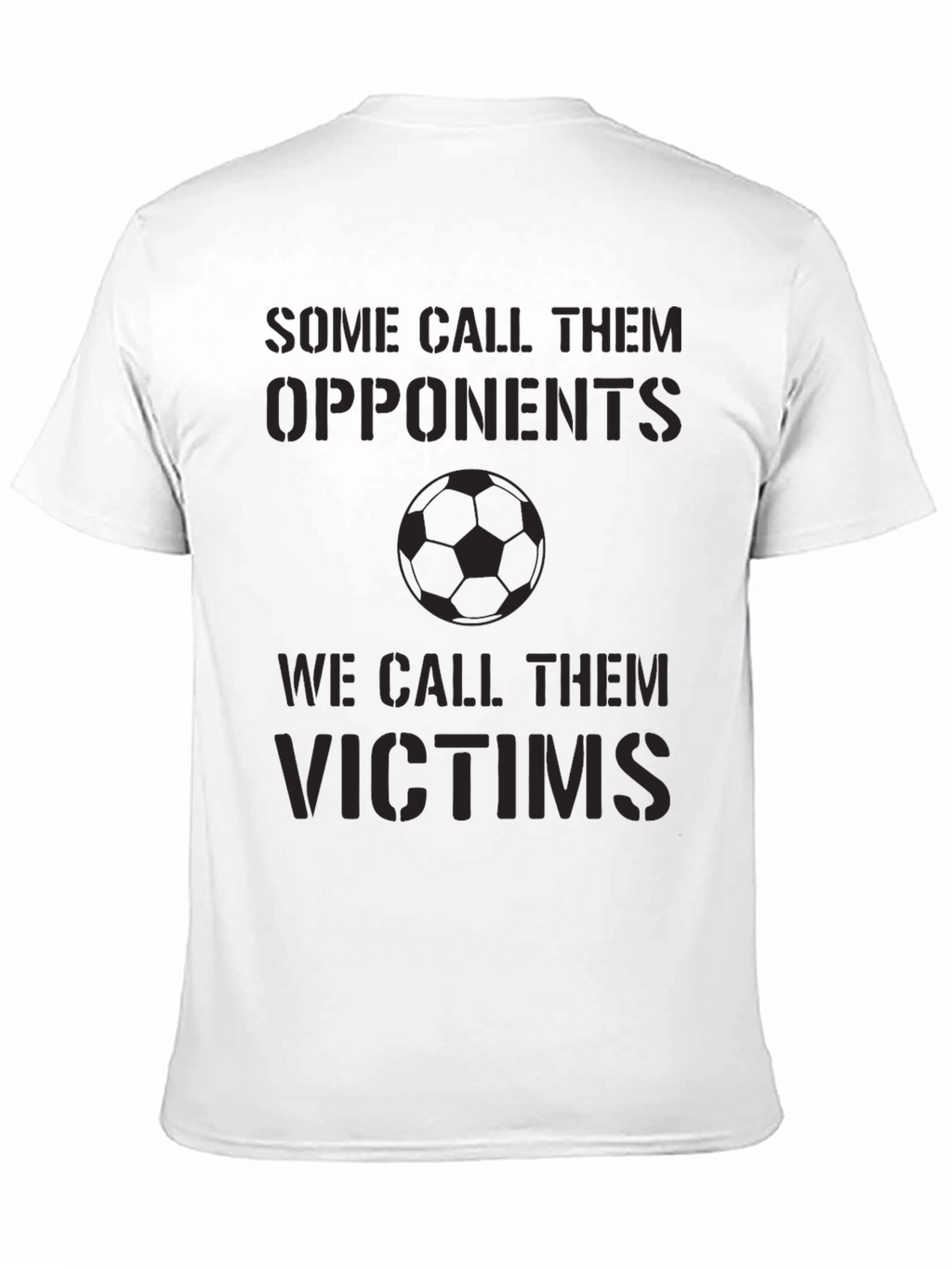 Soccer Opponents T-Shirt