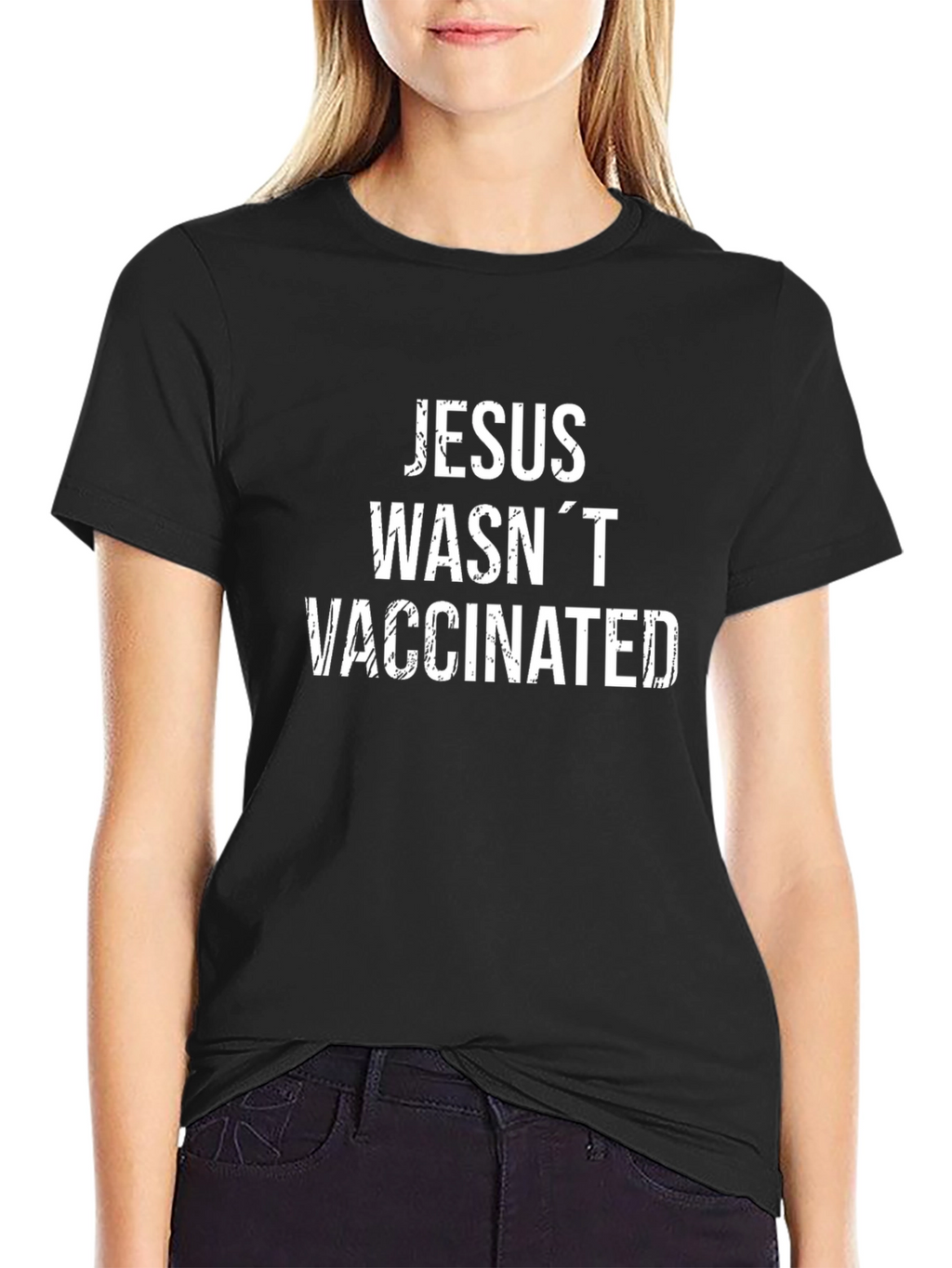 Jesus Wasnt Vaccinated Graphic Tee