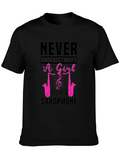 Never Underestimate a Girl with a Saxophone T-Shirt