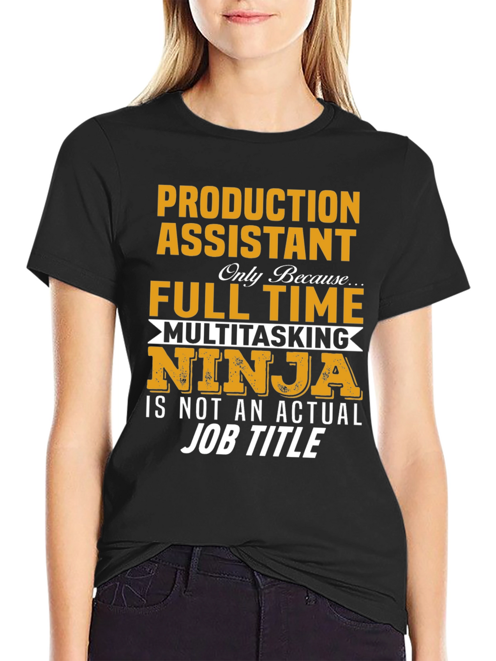 Production Assistant T-Shirt - Multitasking Ninja