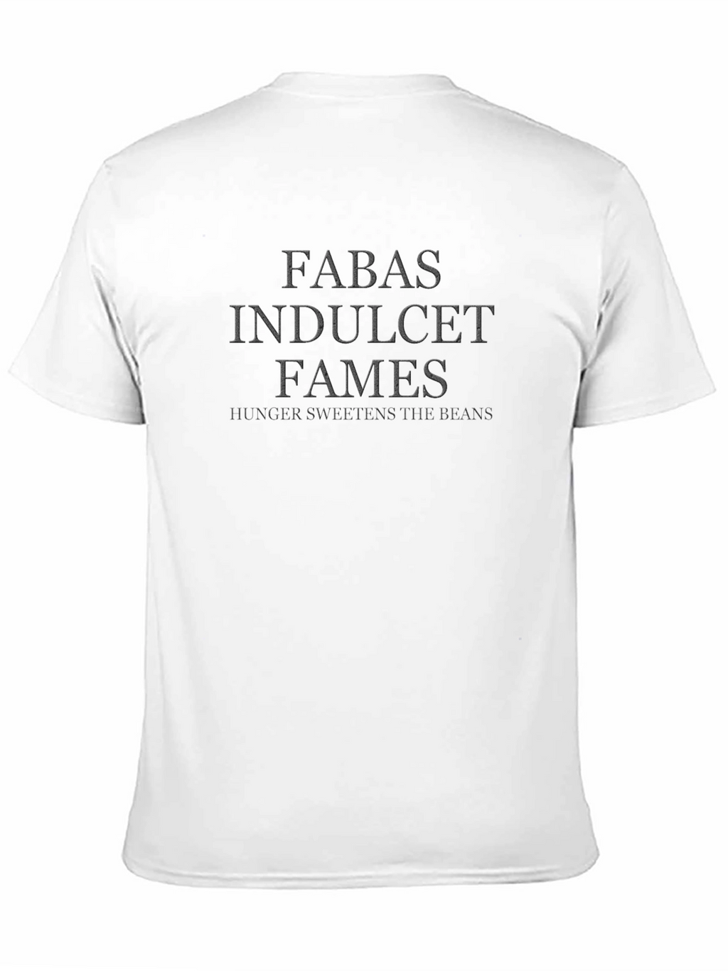 Fabas Indulcet Fames T-Shirt