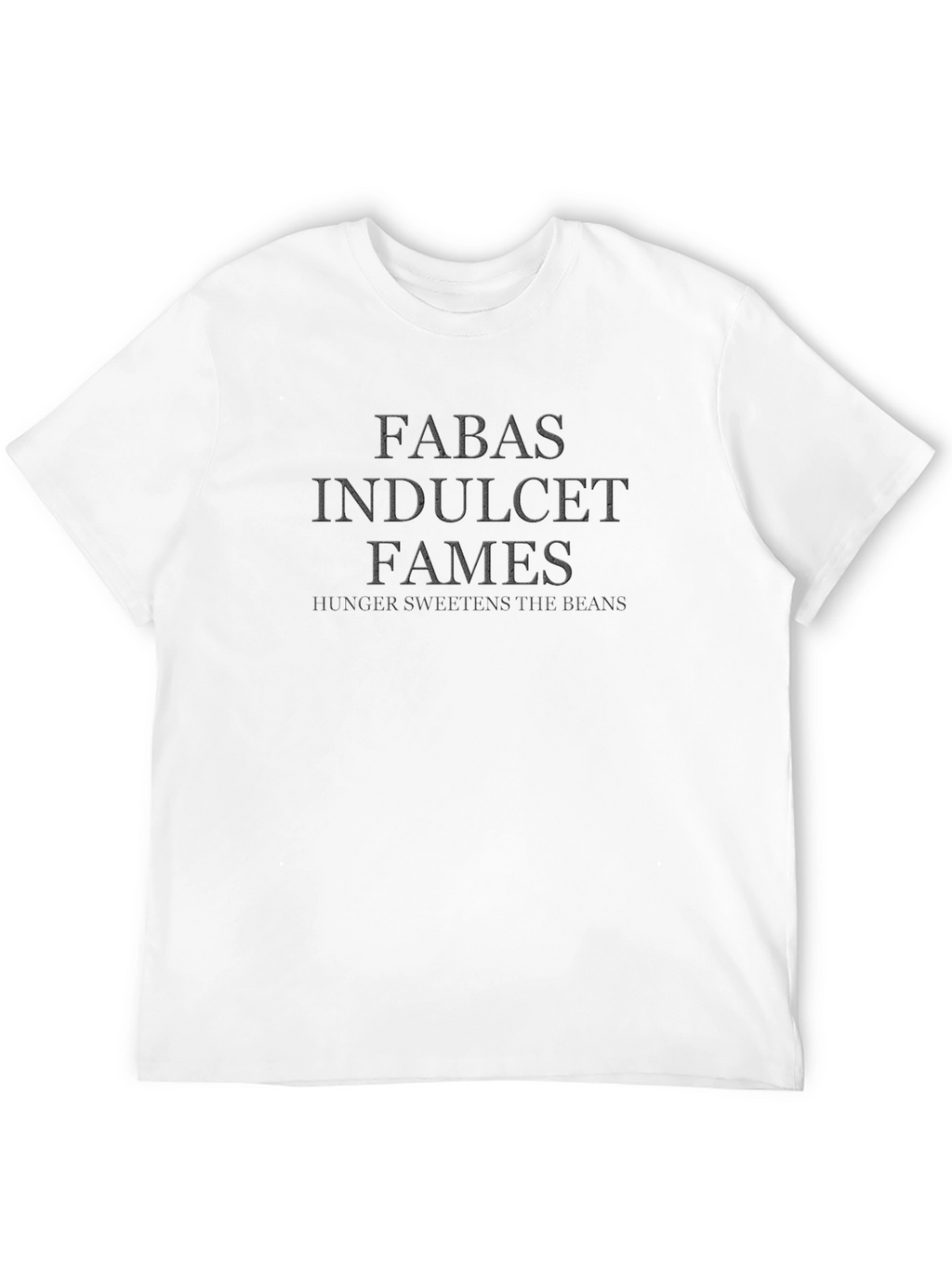 Fabas Indulcet Fames T-Shirt
