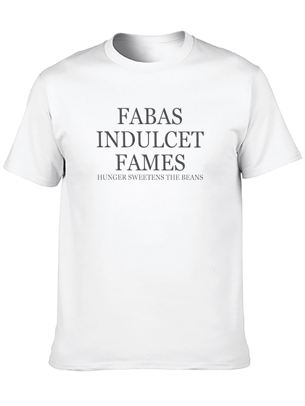 Fabas Indulcet Fames T-Shirt
