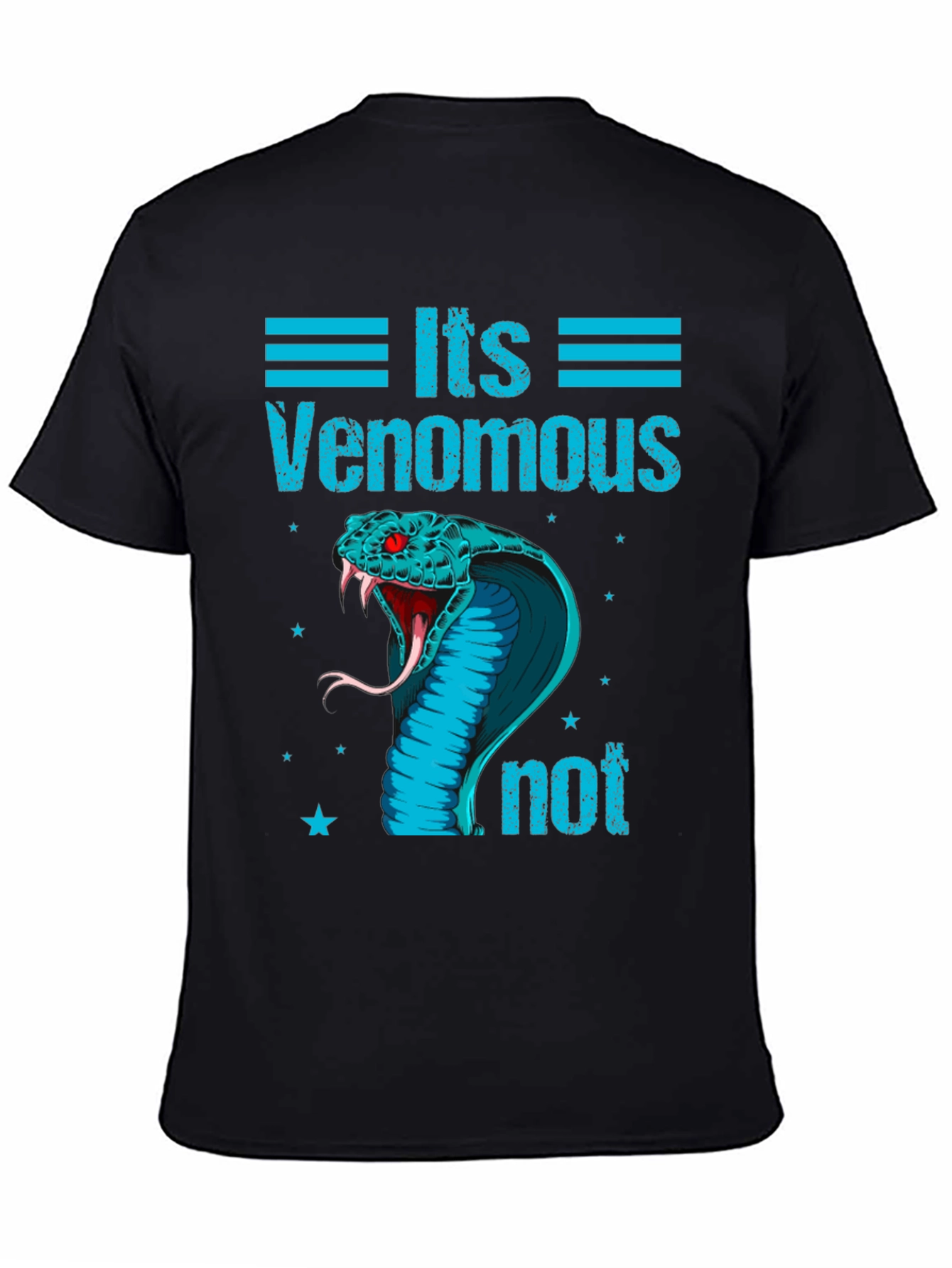 Its Venomous Not Snake T-Shirt