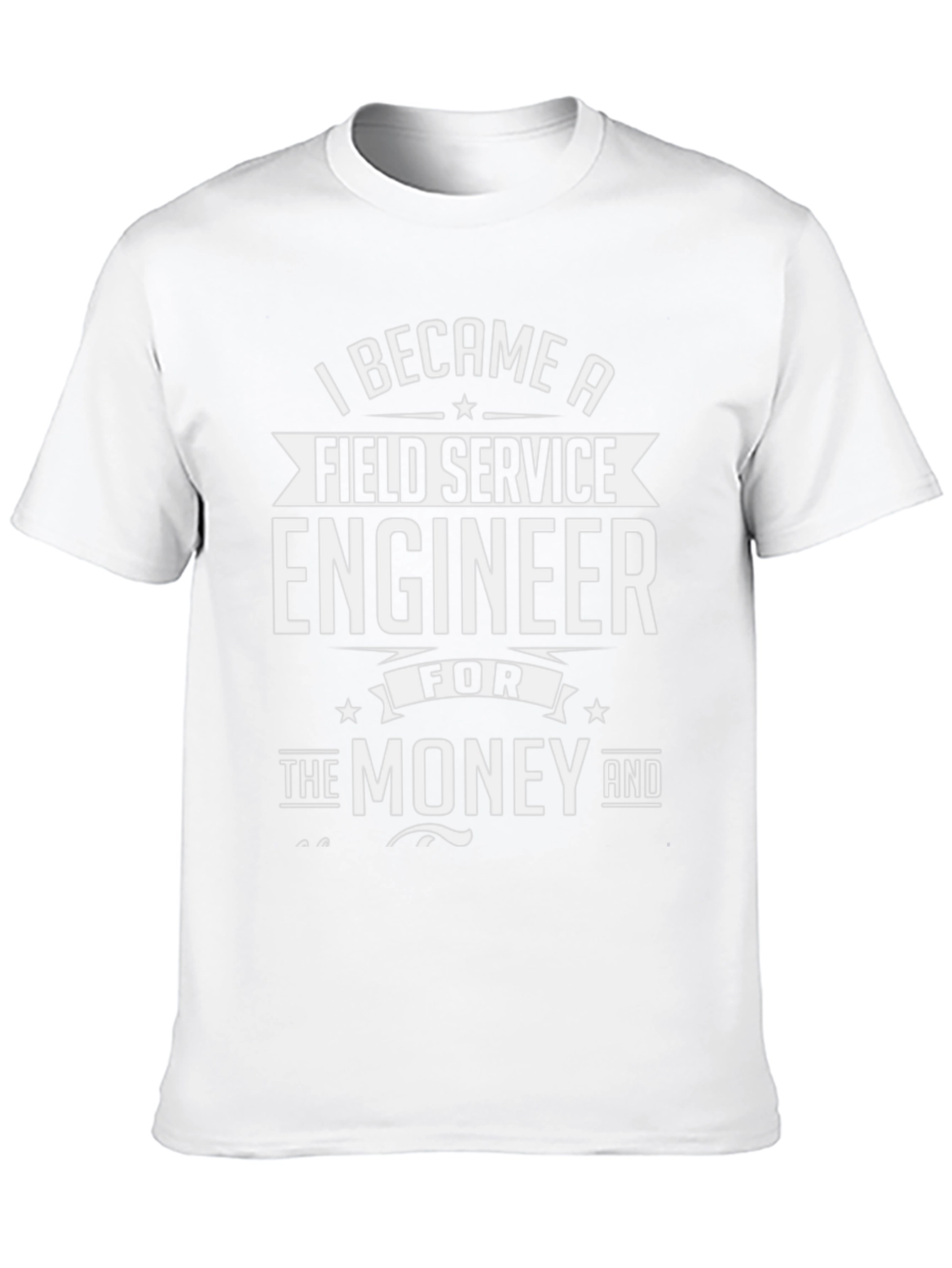 Field Service Engineer T-Shirt