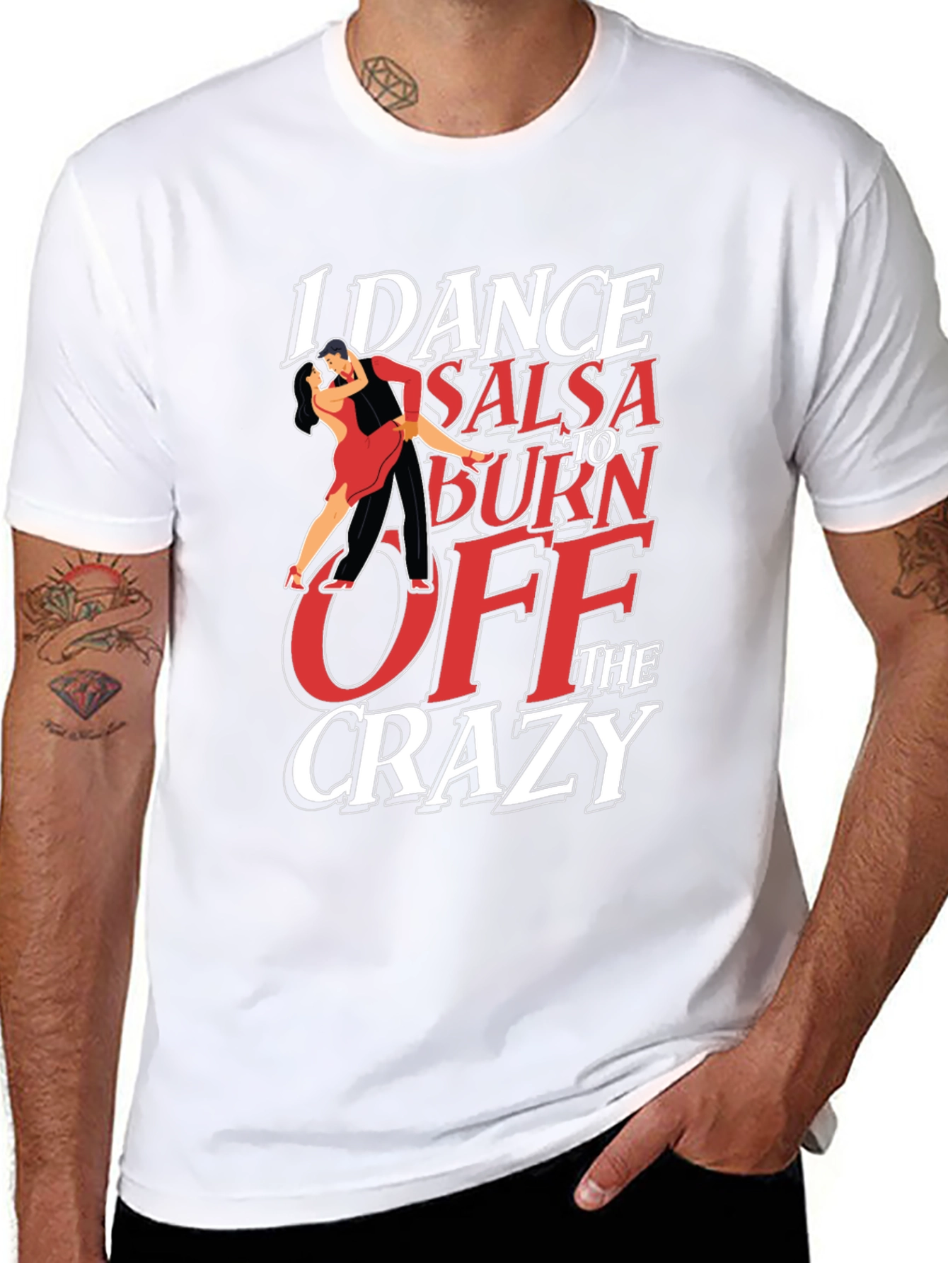 I Dance Salsa T-Shirt - Burn Off The Crazy