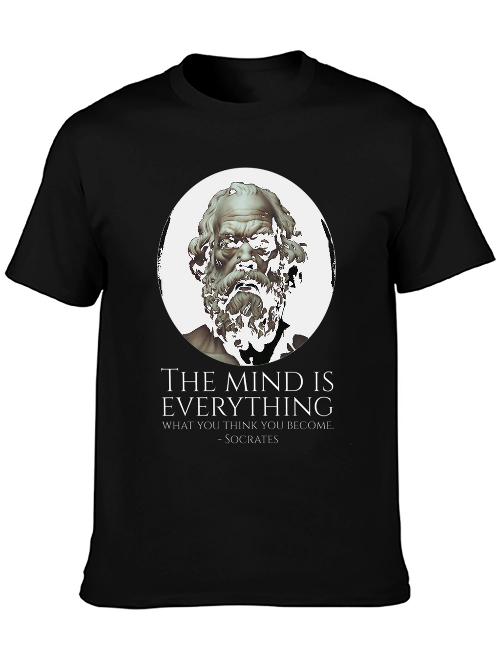 Socrates Quote T-Shirt - The Mind Is Everything