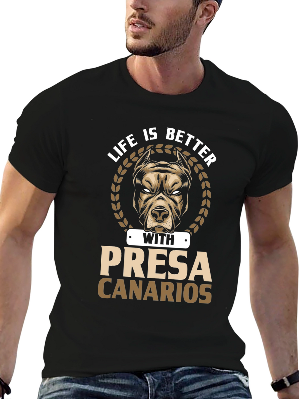 Life is Better with Presa Canarios T-Shirt