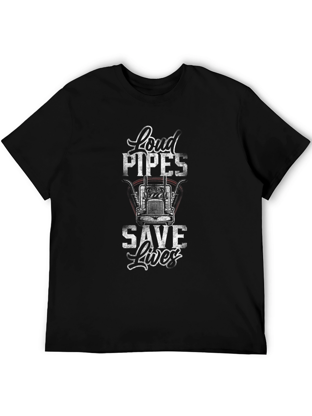 Loud Pipes Save Lives Trucker T-Shirt