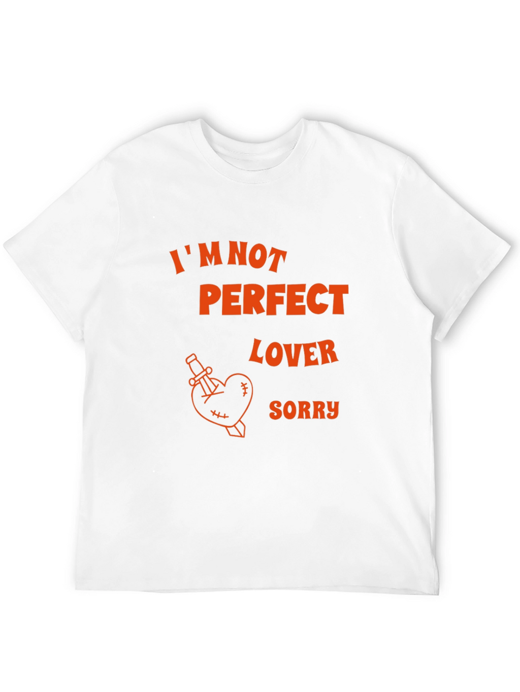 Im Not Perfect Lover Black T-Shirt