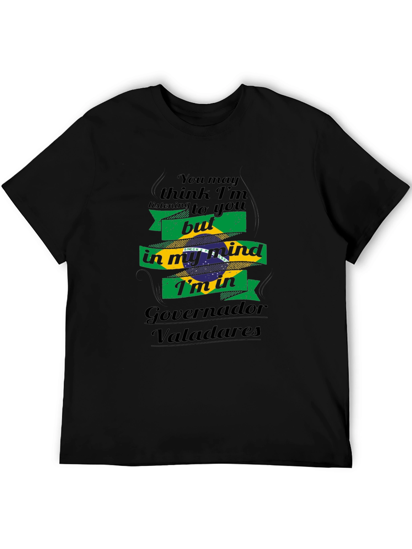 Governador Valadares Brazil Mind T-Shirt