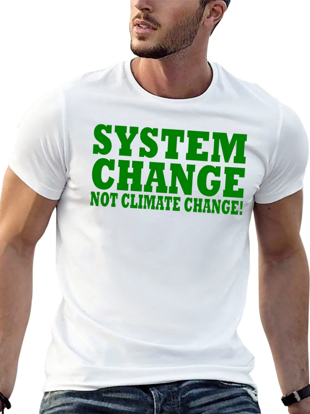 System Change Tee - Not Climate Change! Black Shirt