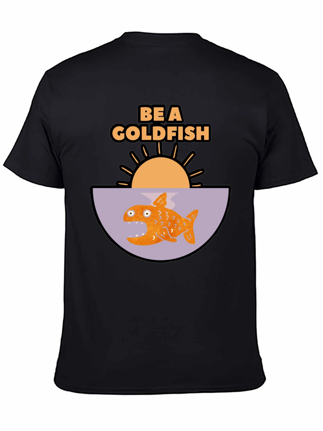 Be a Goldfish Graphic T-Shirt