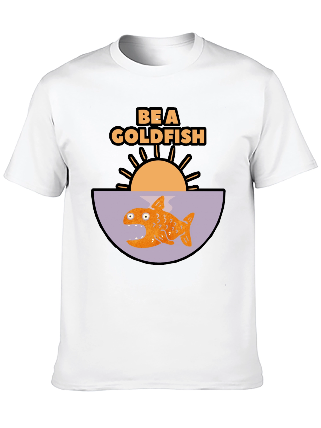 Be a Goldfish Graphic T-Shirt