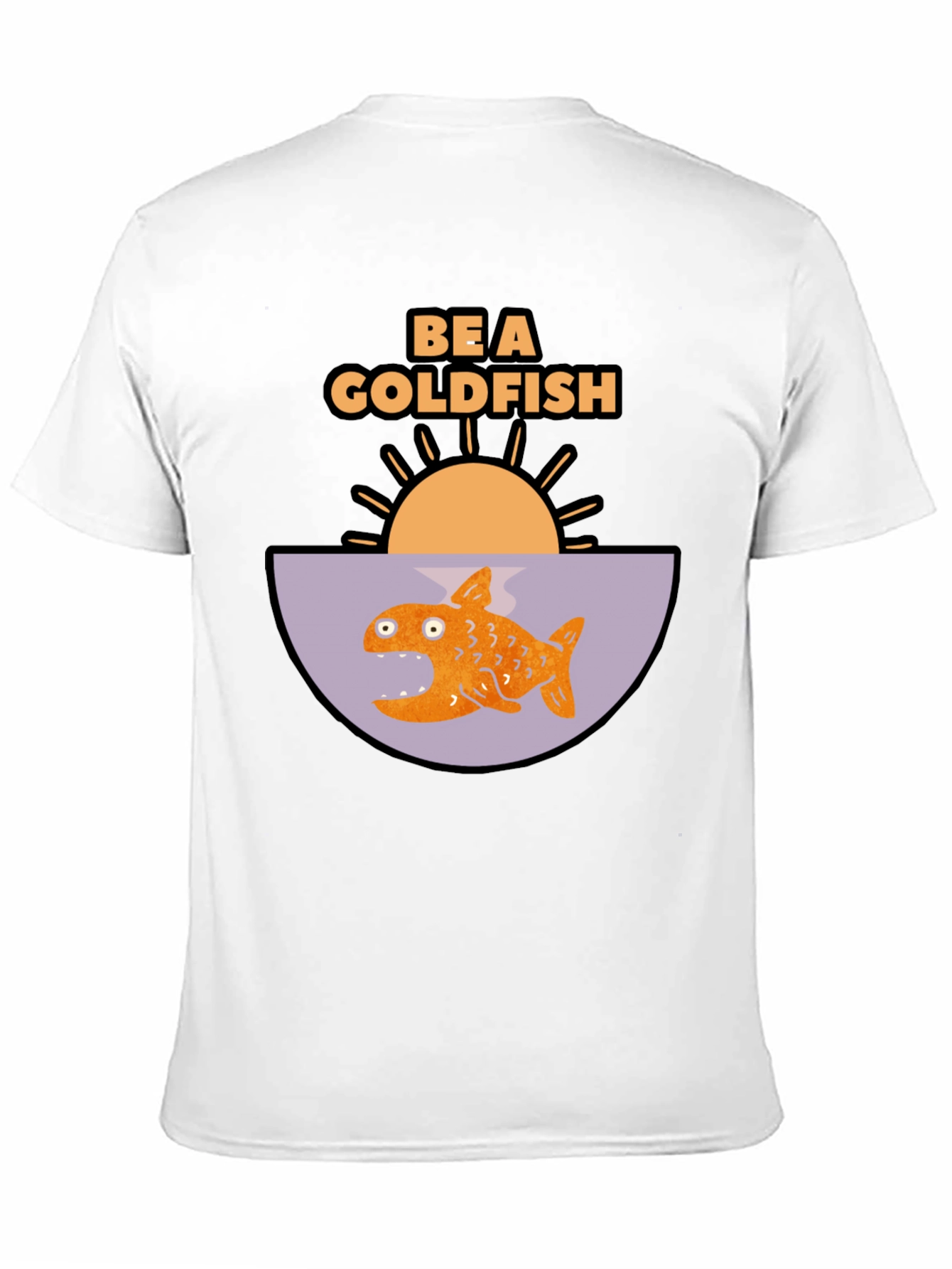 Be a Goldfish Graphic T-Shirt