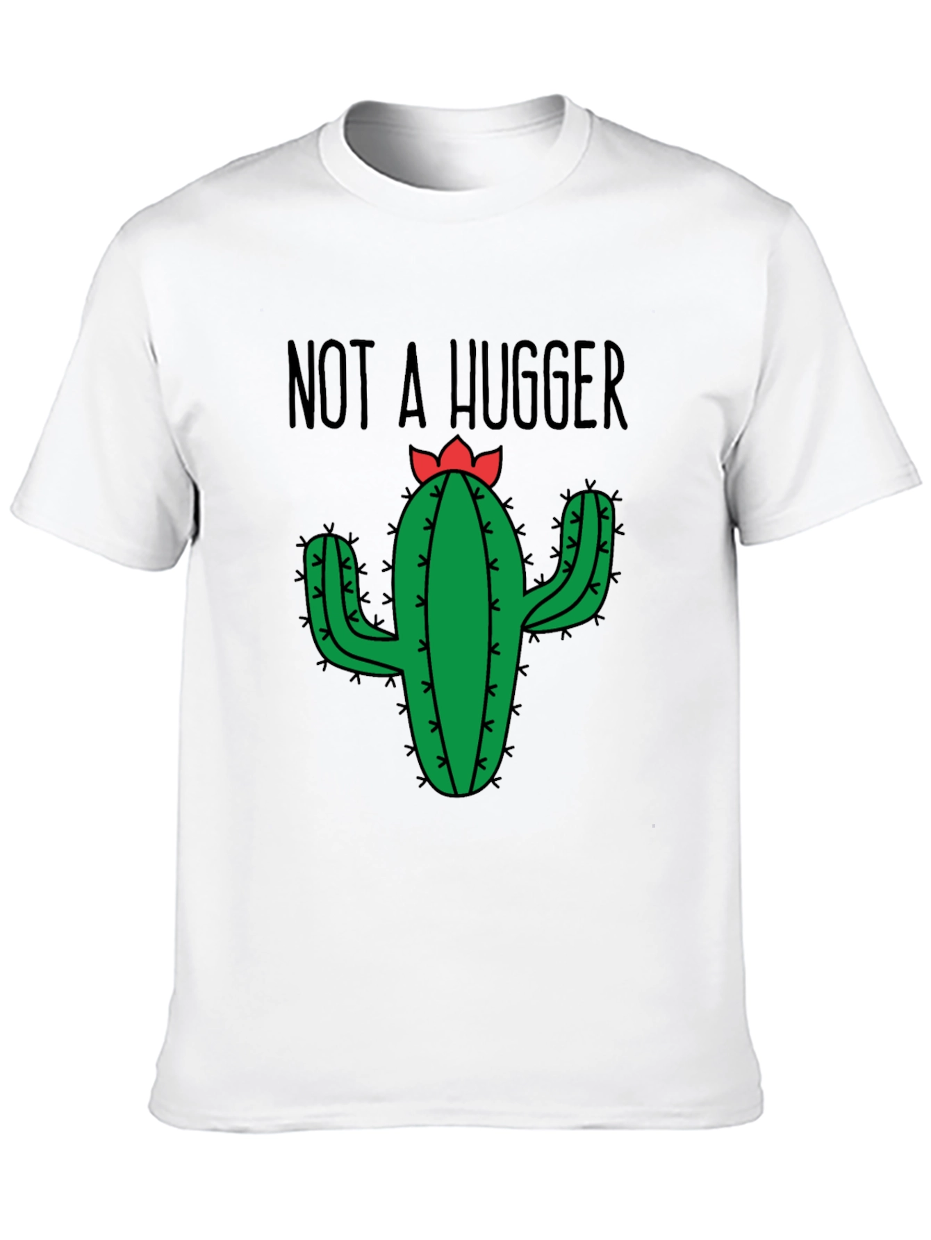 Not a Hugger Cactus T-Shirt