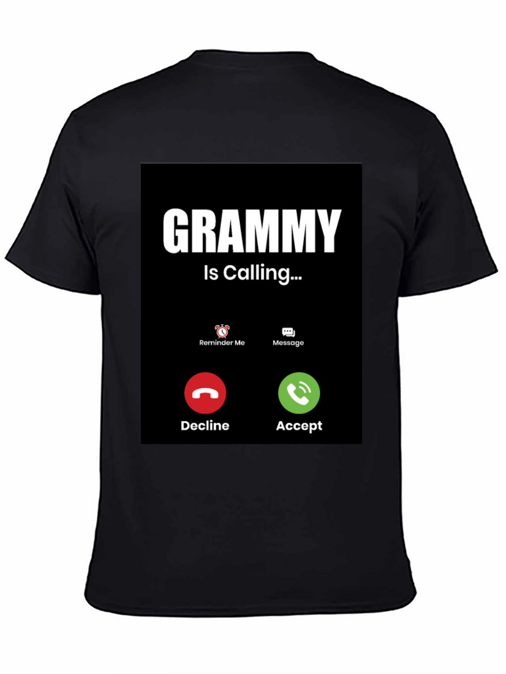 Grammy is Calling T-Shirt