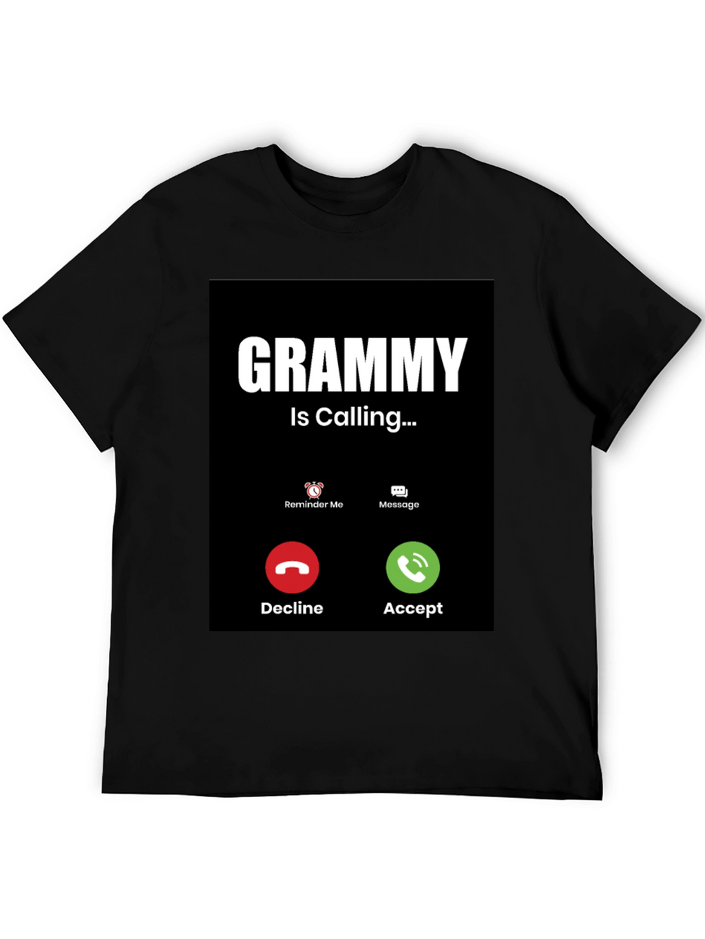Grammy is Calling T-Shirt