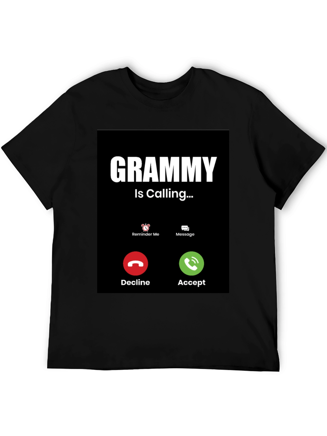 Grammy is Calling T-Shirt