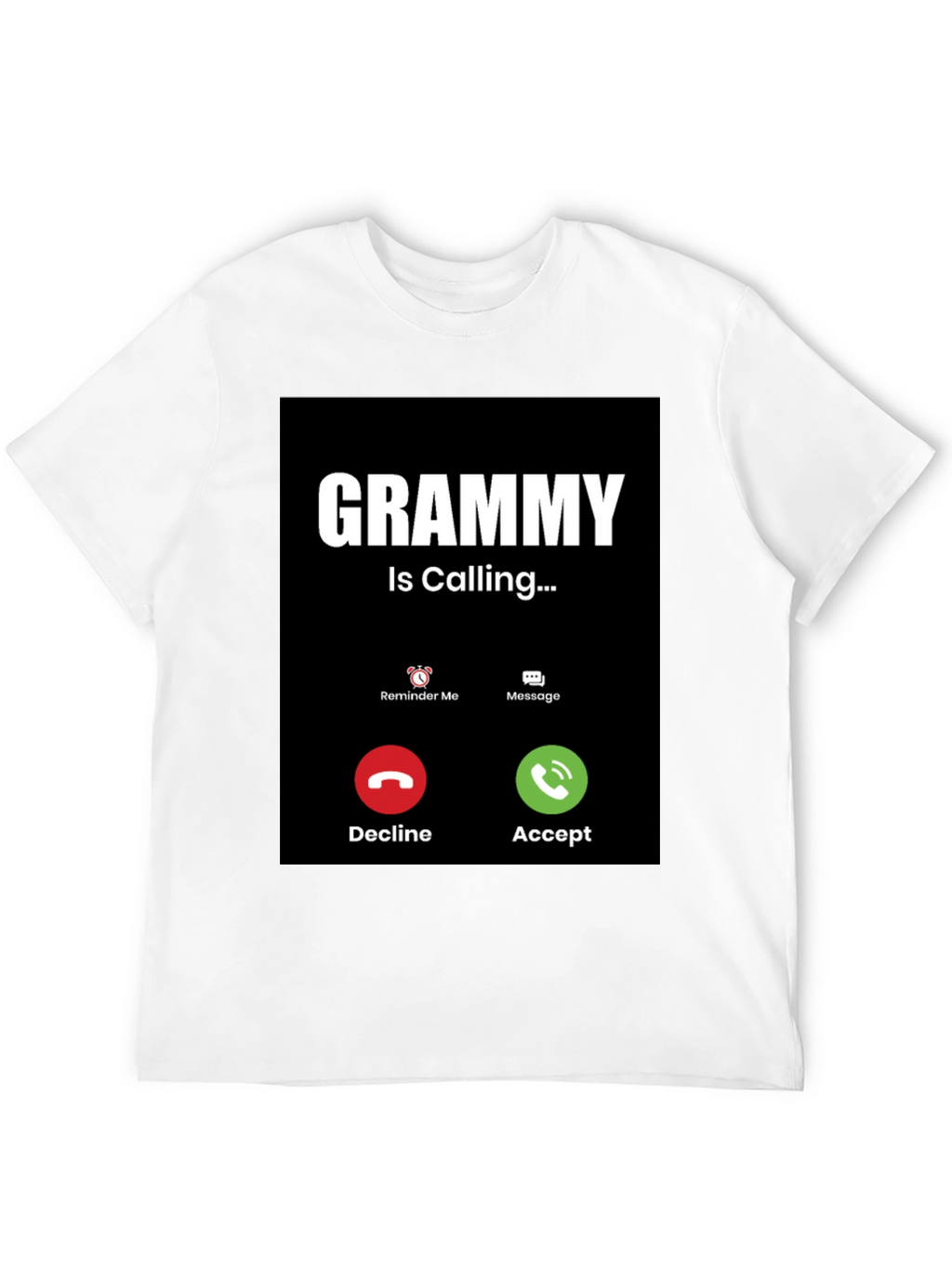 Grammy is Calling T-Shirt