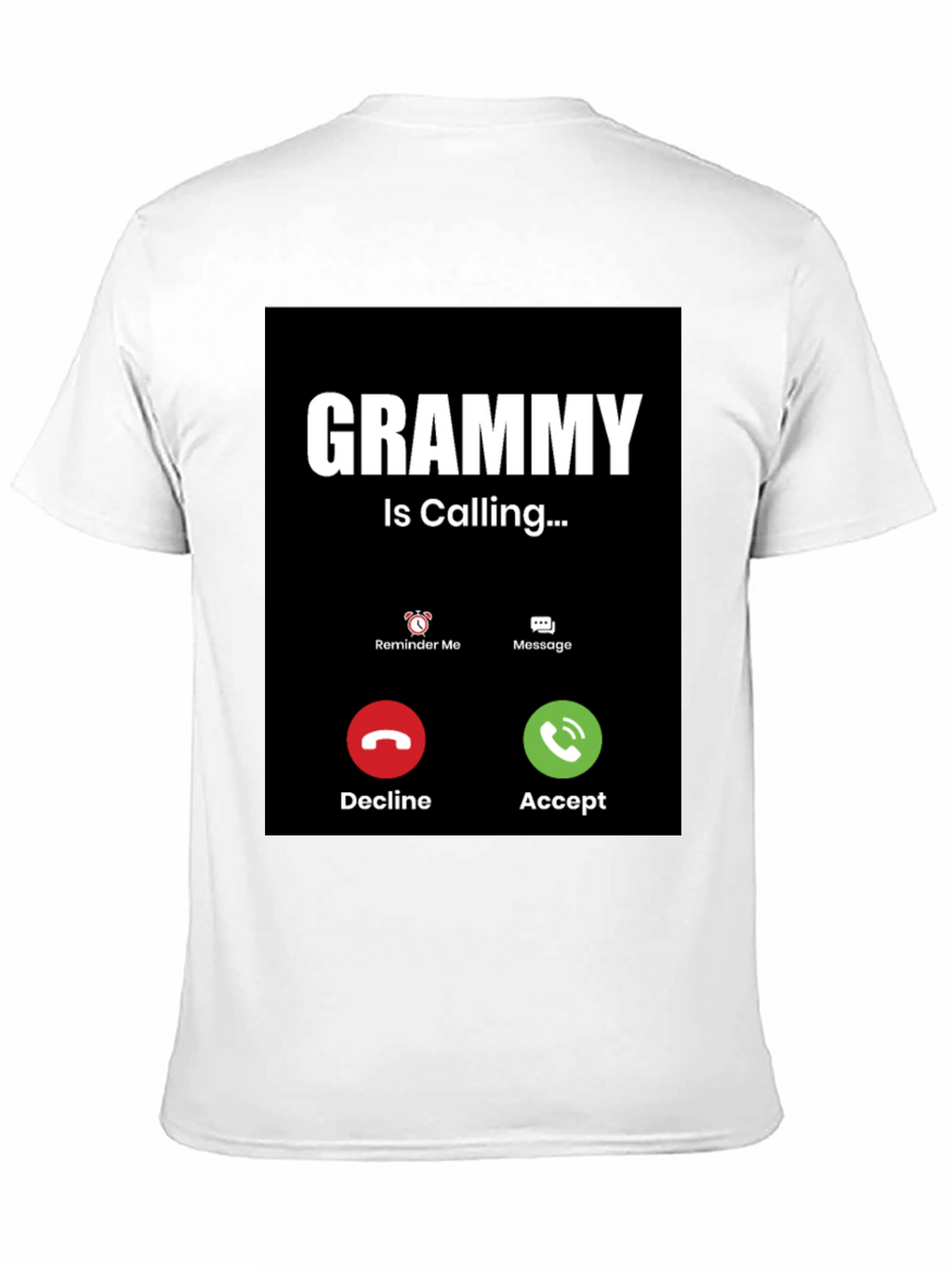 Grammy is Calling T-Shirt