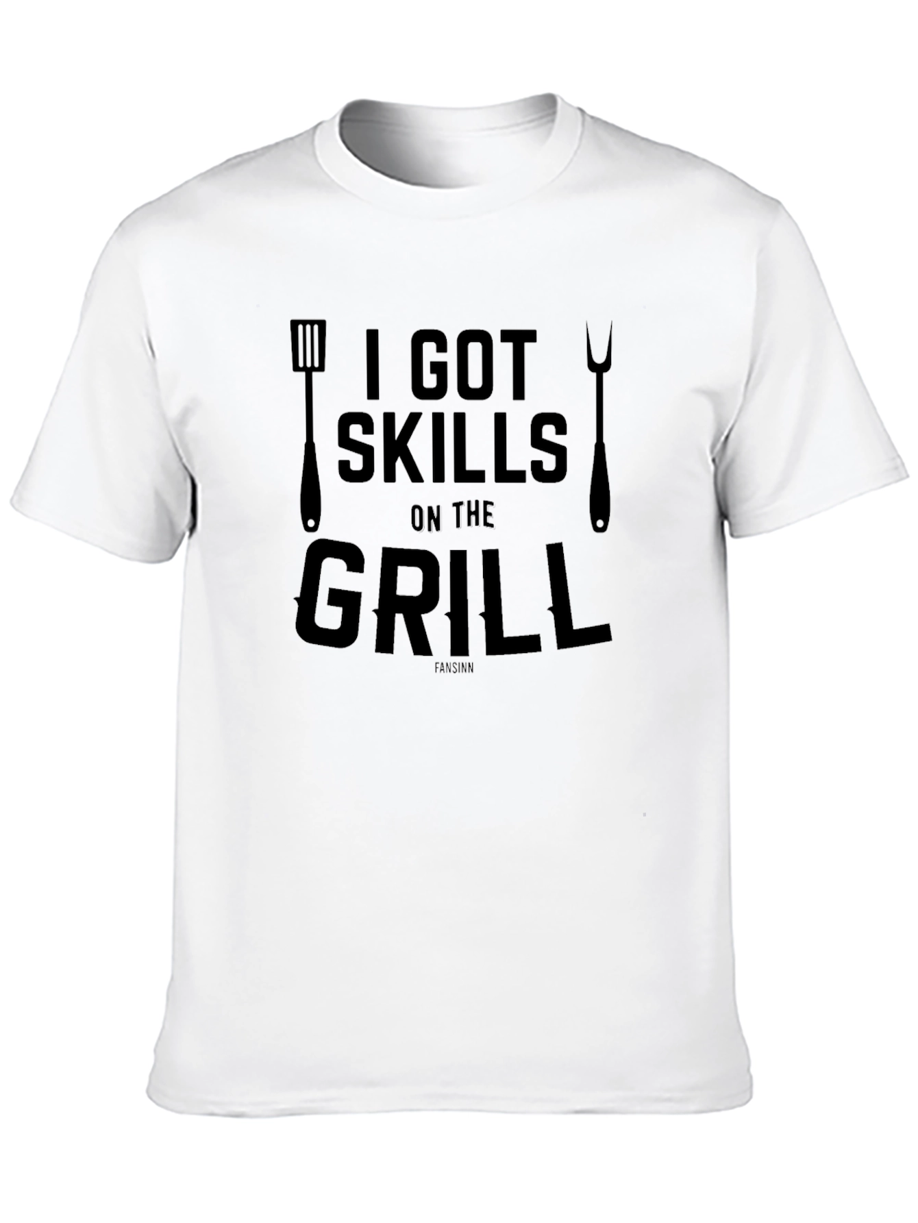 I Got Skills on the Grill T-Shirt
