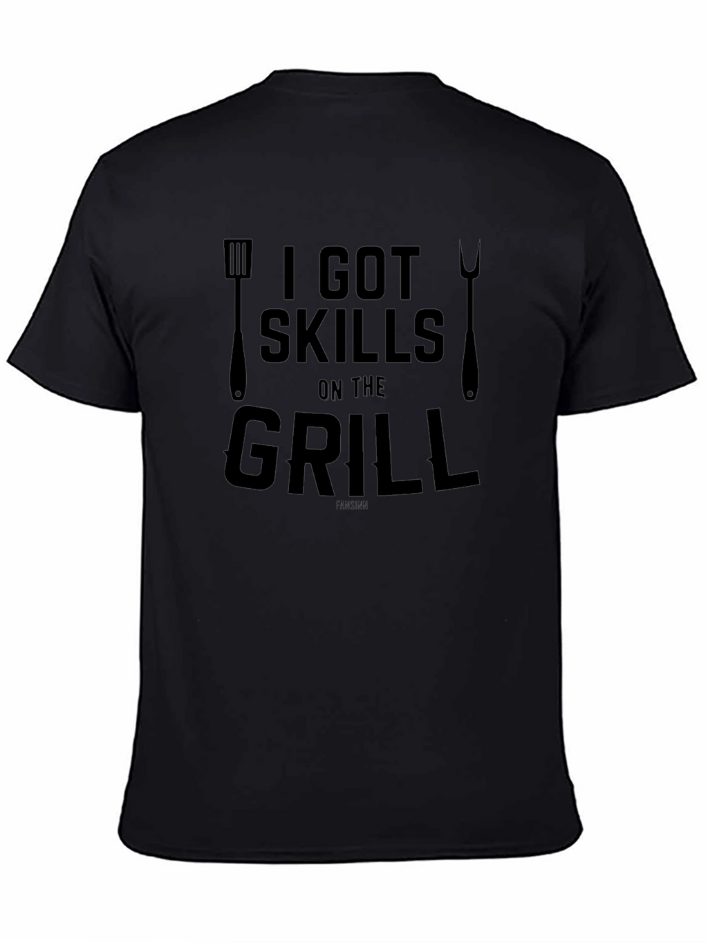 I Got Skills on the Grill T-Shirt