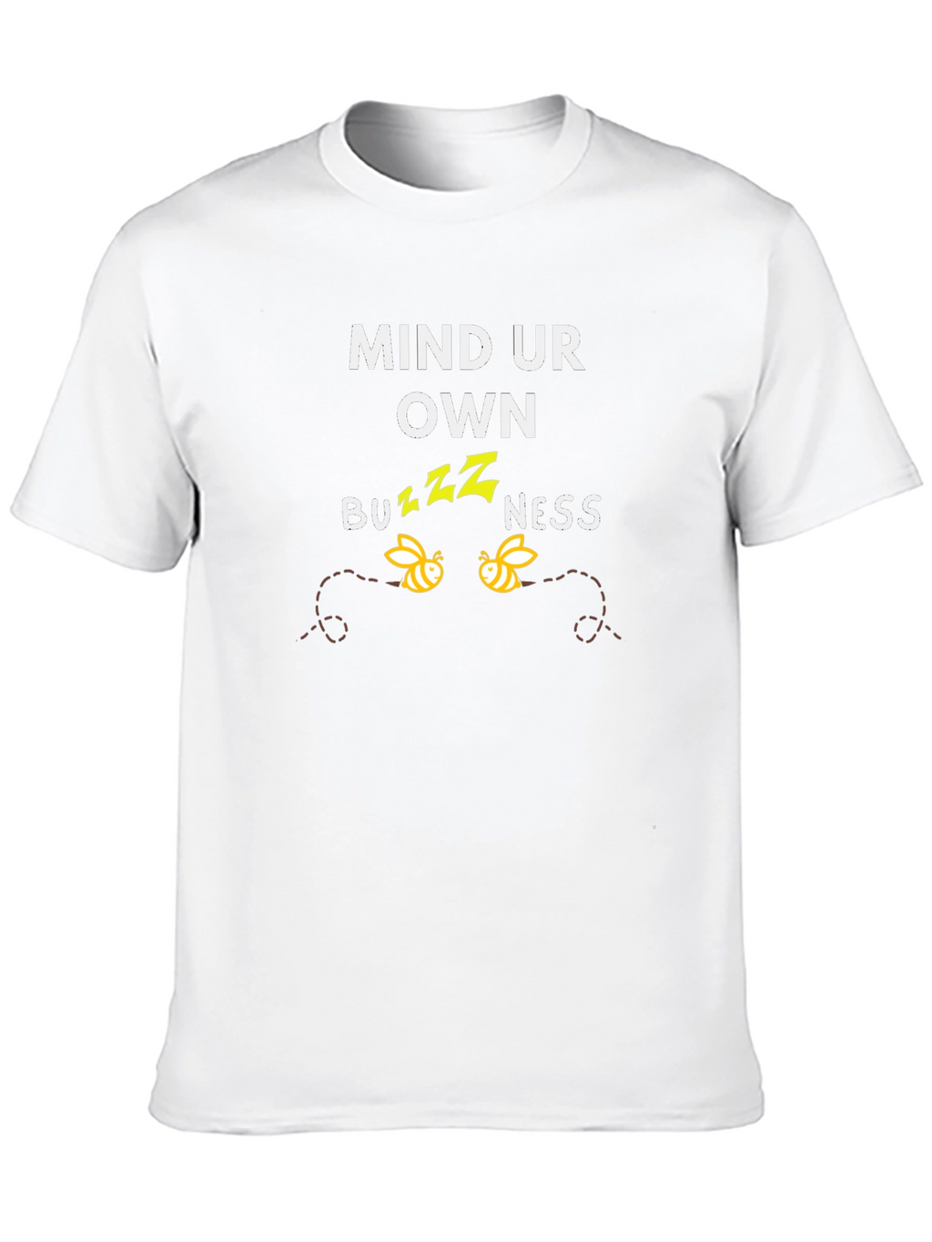 Mind Ur Own Buzzness Graphic Tee