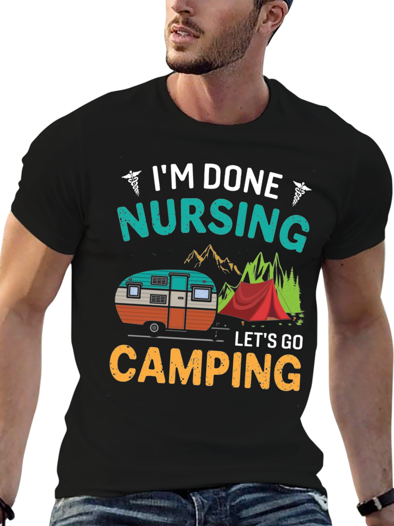 Im Done Nursing Lets Go Camping T-Shirt