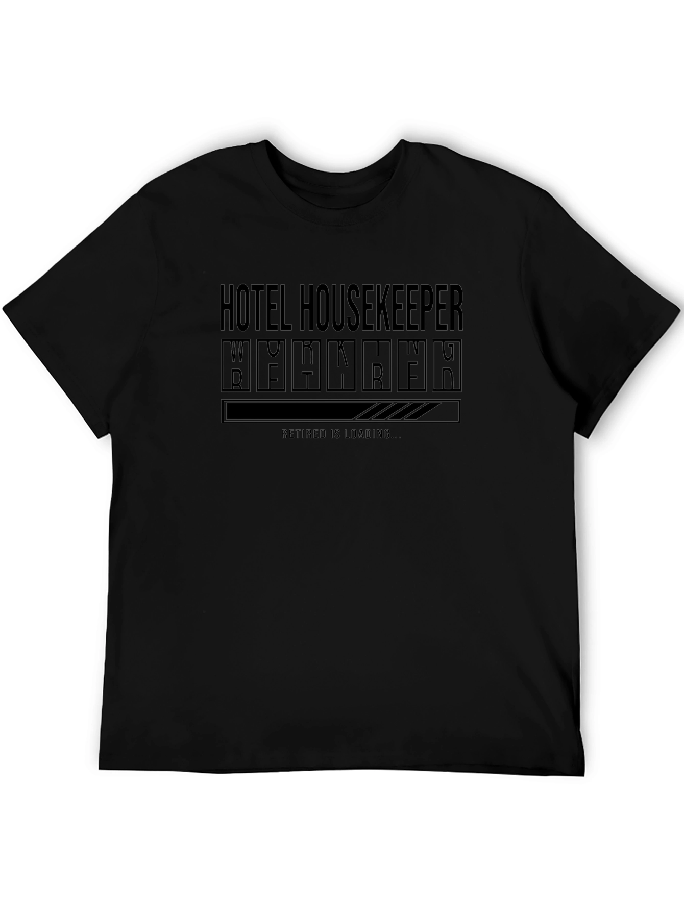 Hotel Housekeeper Retirement Loading T-Shirt