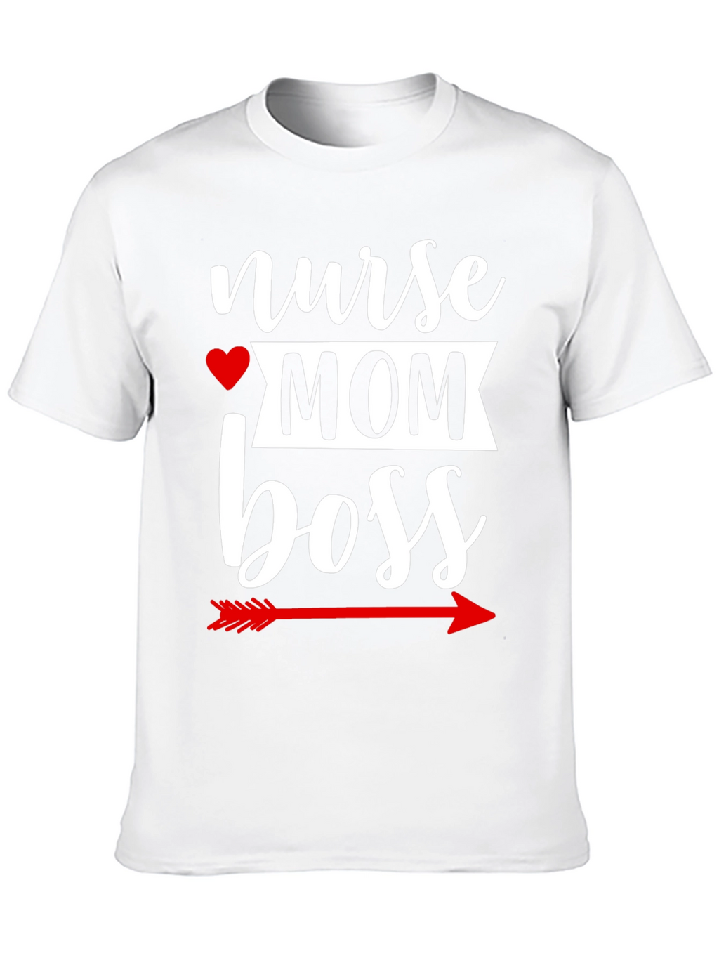 Nurse Mom Boss Graphic T-Shirt