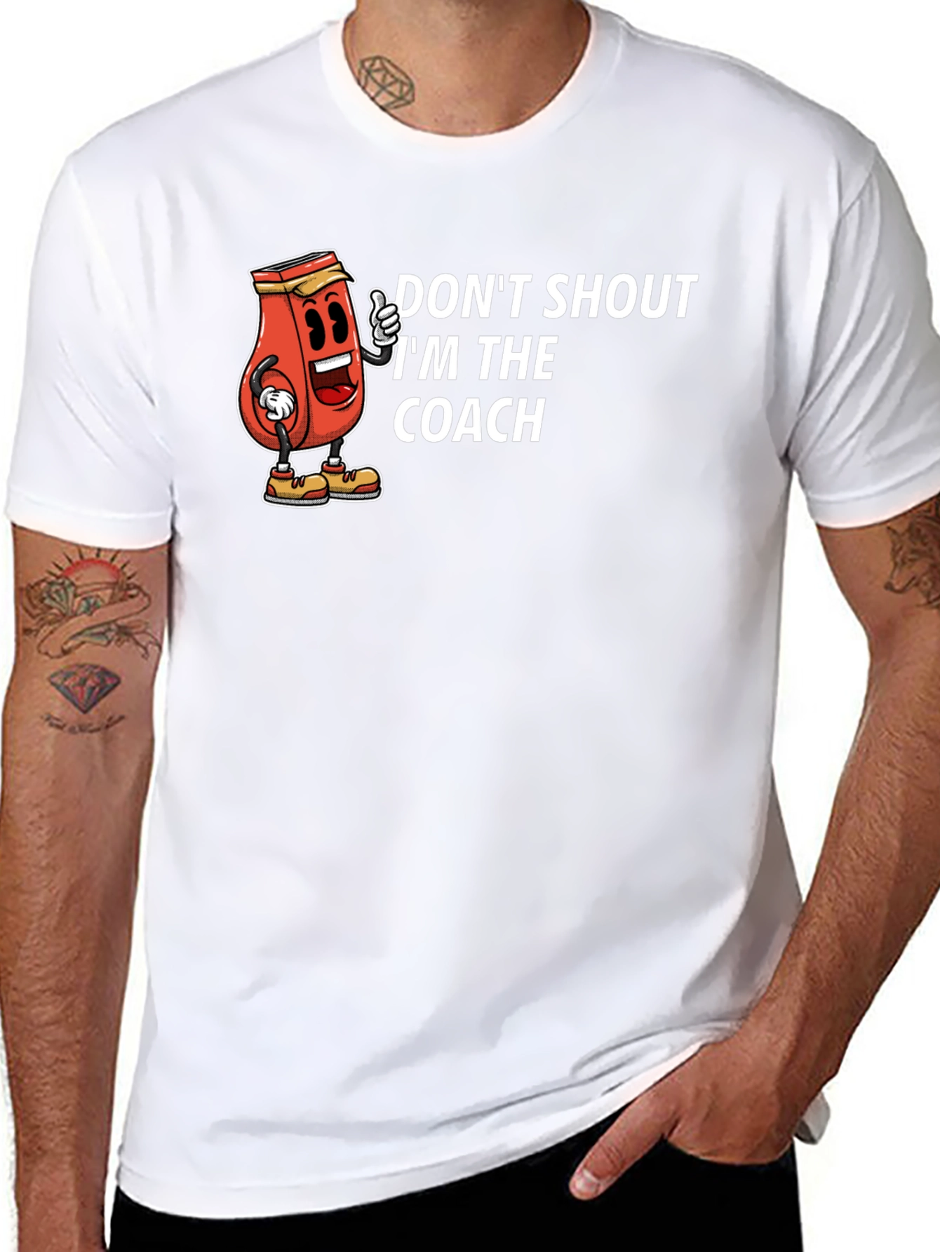 Dont Shout Im The Coach T-Shirt