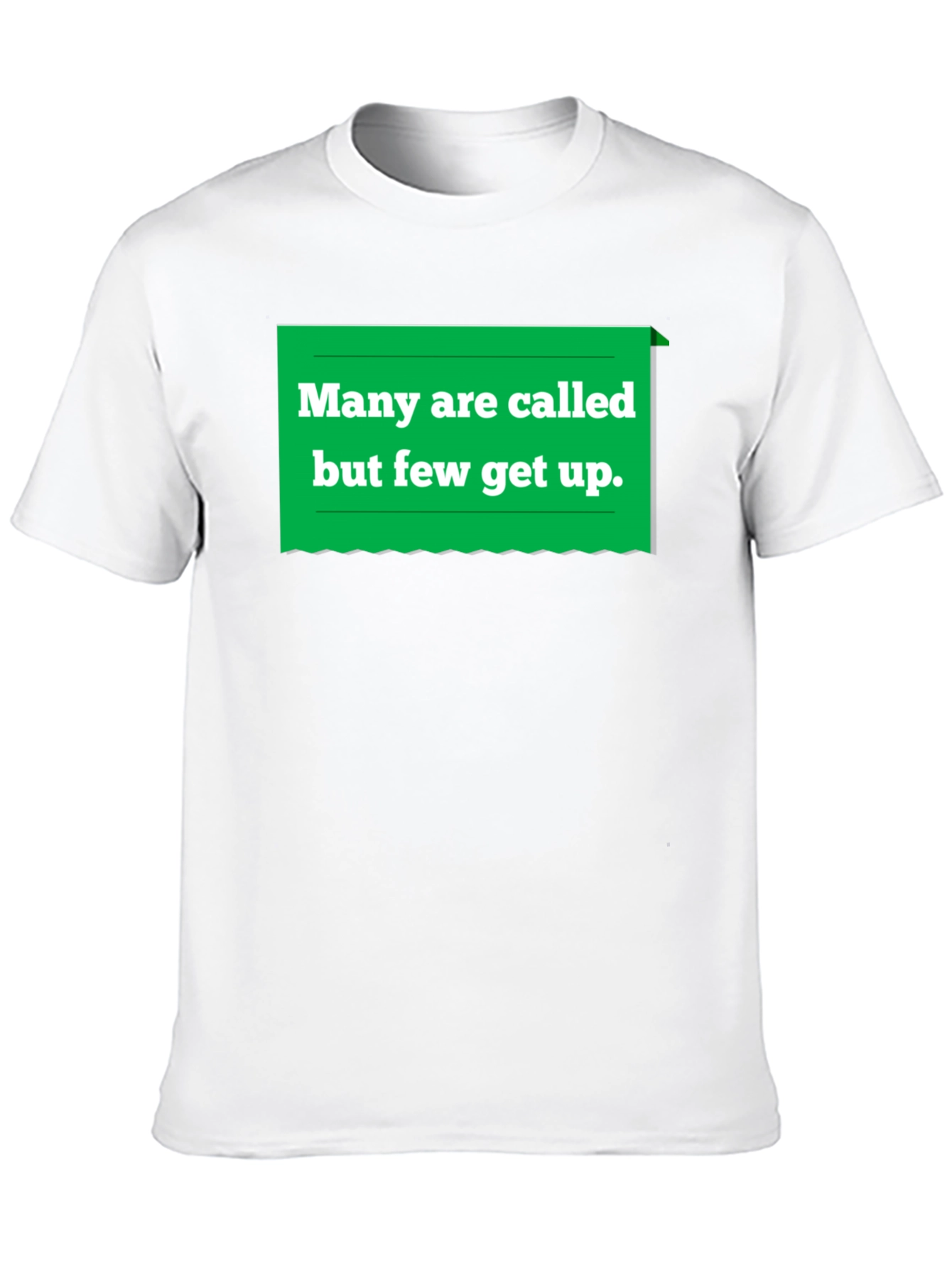 Many Are Called T-Shirt - Funny Slogan Tee