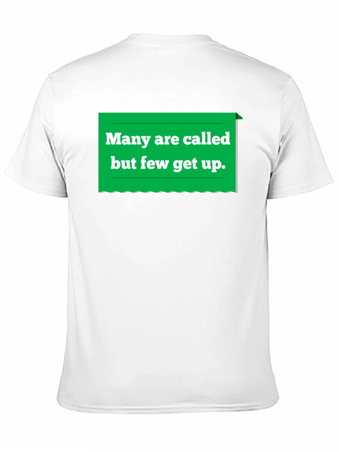 Many Are Called T-Shirt - Funny Slogan Tee