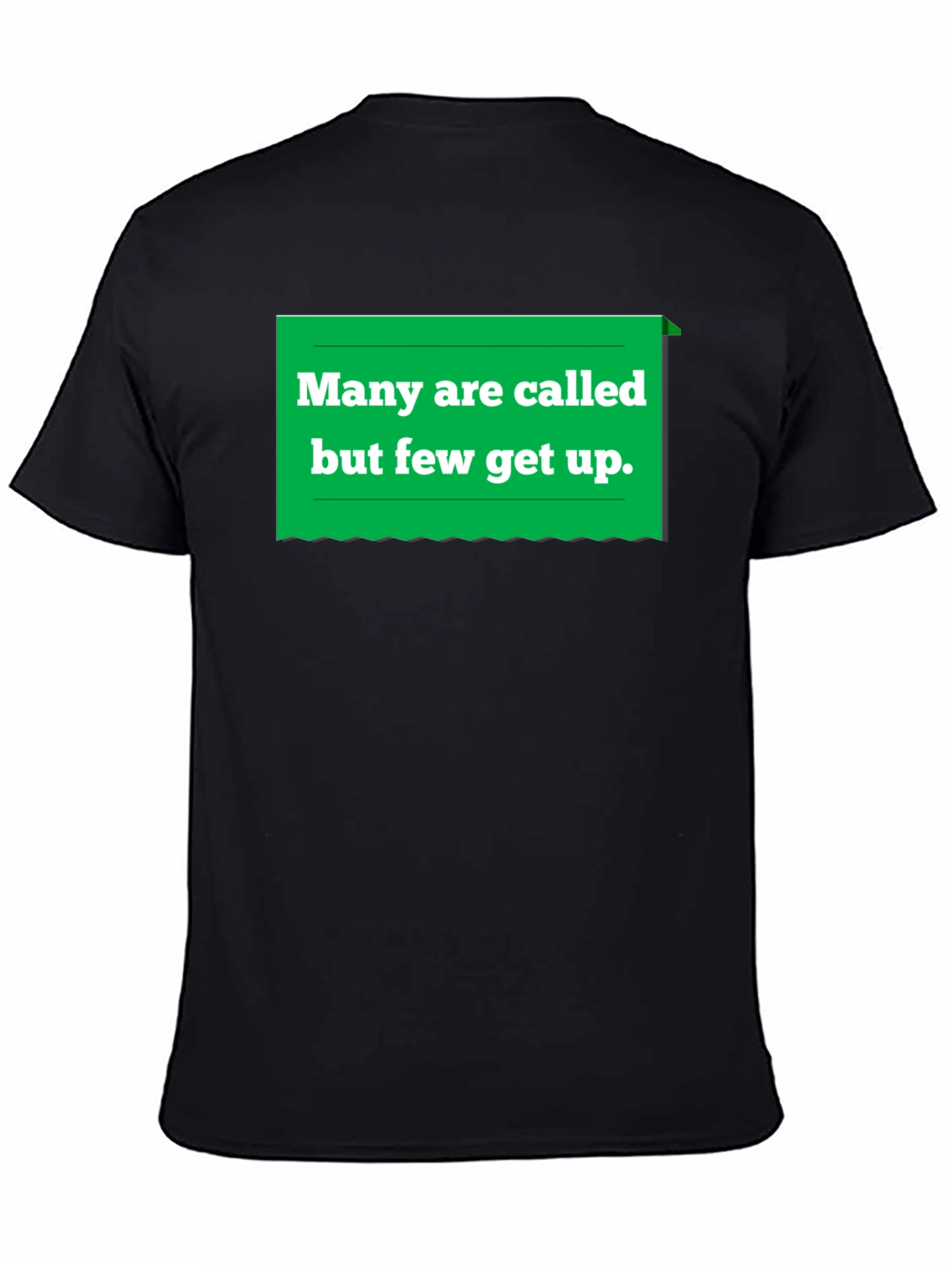 Many Are Called T-Shirt - Funny Slogan Tee