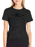 Humorous Bill Pricing T-Shirt
