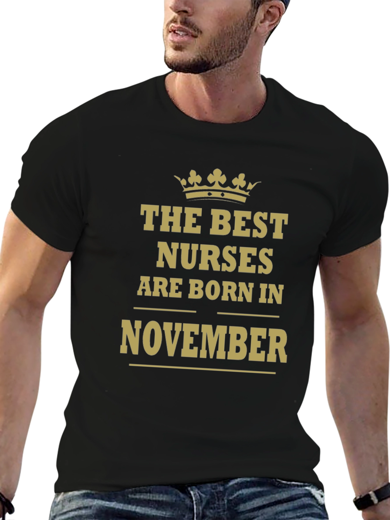 The Best Nurses Are Born In November T-Shirt