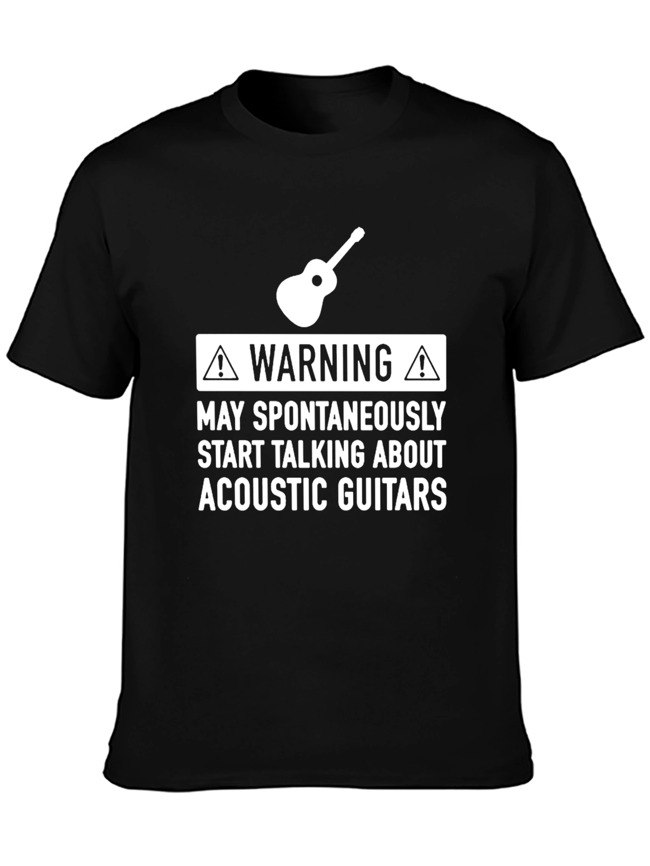 Warning May Talk About Acoustic Guitars T-Shirt